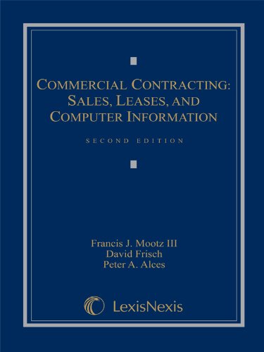 Commercial Contracting: Sales, Leases, and Computer Information