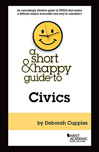 A Short & Happy Guide to Civics - with Quizzing (Short & Happy Guides) cover