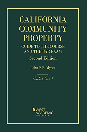 California Community Property: Guide to the Course and the Bar Exam (Hornbooks)