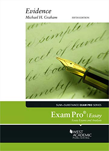 Exam Pro on Evidence (Essay) (Exam Pro Series)