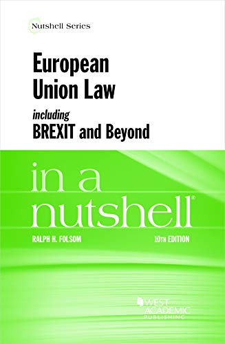 European Union Law, including Brexit and Beyond, in a Nutshell (Nutshells) cover
