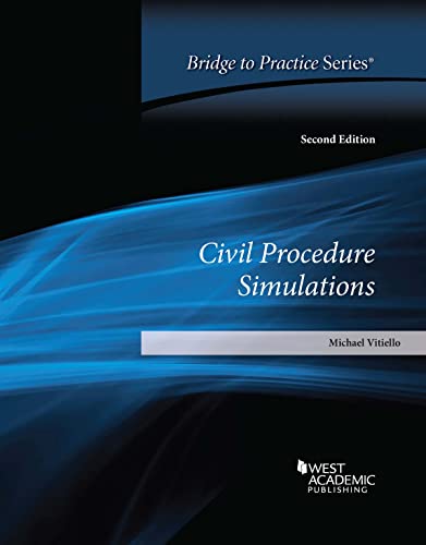 Civil Procedure Simulations: Bridge to Practice