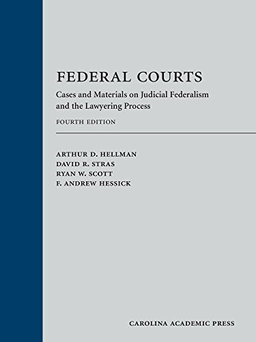 Federal Courts (Paperback): Cases and Materials on Judicial Federalism and the Lawyering Process