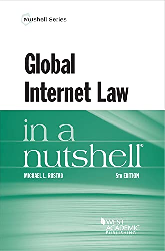 Global Internet Law in a Nutshell (Nutshells)
