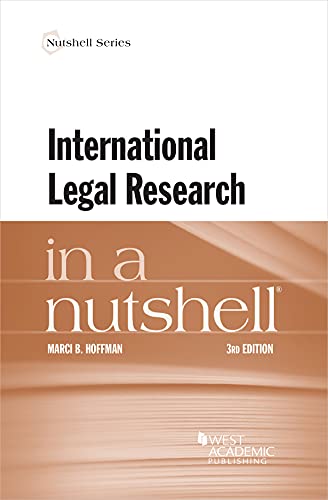 International Legal Research in a Nutshell (Nutshells)