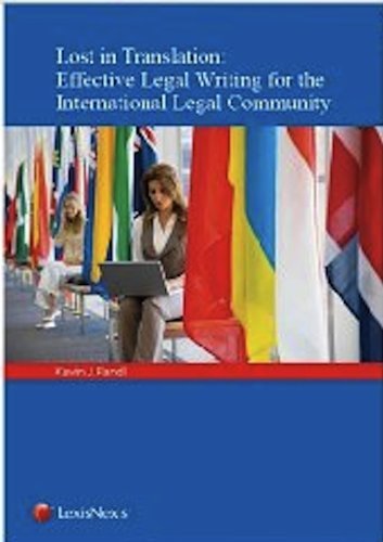 Lost in Translation: Effective Legal Writing for the International Legal Community - Kevin Fandl