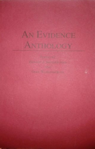 An Evidence Anthology - Edward J. Imwinkelried