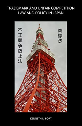 Trademark and Unfair Competition Law and Policy in Japan