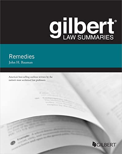 Gilbert Law Summary on Remedies (Gilbert Law Summaries) cover