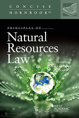 Principles of Natural Resources Law (Concise Hornbook Series)