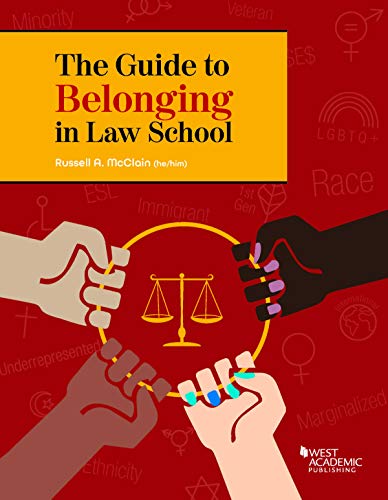 The Guide to Belonging in Law School (Career Guides) cover