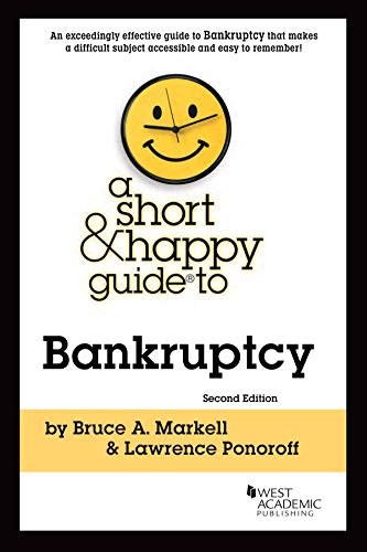 A Short & Happy Guide to Bankruptcy (Short & Happy Guides) cover