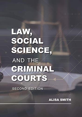 Law, Social Science, and the Criminal Courts cover