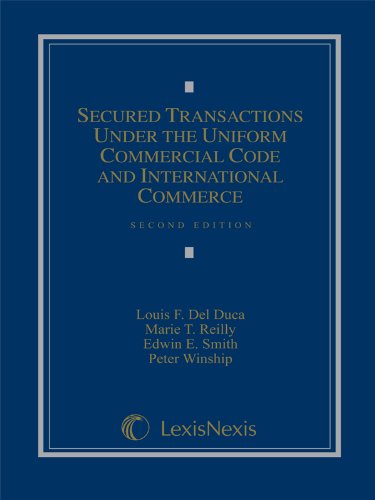 Secured Transactions Under the Uniform Commercial Code and International Commerce
