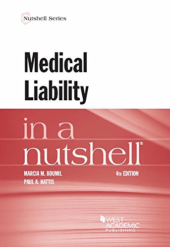 Medical Liability in a Nutshell (Nutshells)