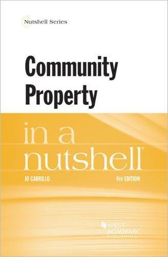 Community Property in a Nutshell (Nutshells)