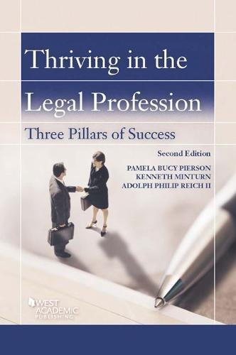 Thriving in the Legal Profession: Three Pillars of Success, with Video (Career Guides) cover