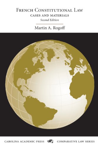 French Constitutional Law: Cases and Materials (Comparative Law Series)