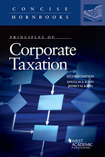 Principles of Corporate Taxation (Concise Hornbook Series) cover