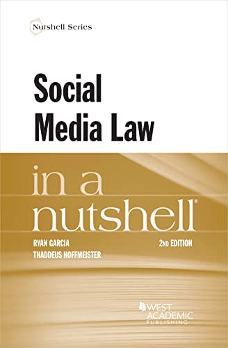 Social Media Law in a Nutshell (Nutshells)
