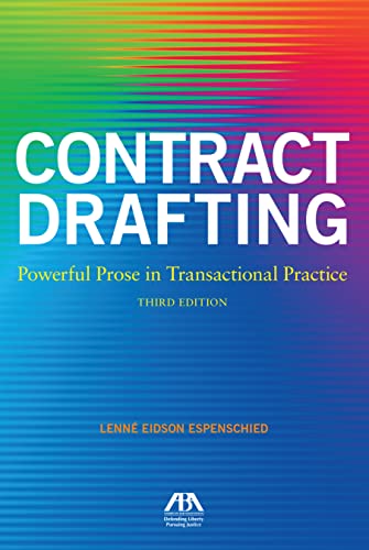 Contract Drafting: Powerful Prose in Transactional Practice - 3rd Edition - Lenne Espenschied cover