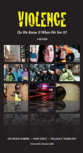 Violence: Do We Know It When We See It?: A Reader