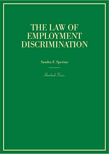 The Law of Employment Discrimination (Hornbooks) cover