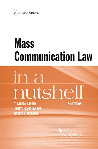 Mass Communication Law in a Nutshell (Nutshells)
