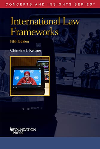 International Law Frameworks (Concepts and Insights)