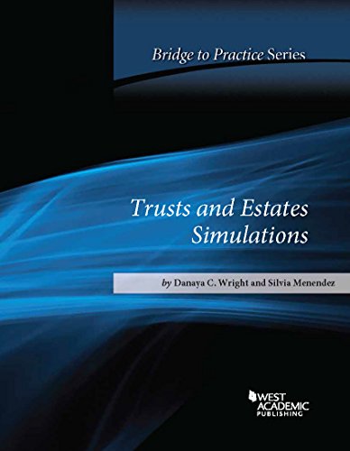 Trusts and Estates Simulations Bridge to Practice cover