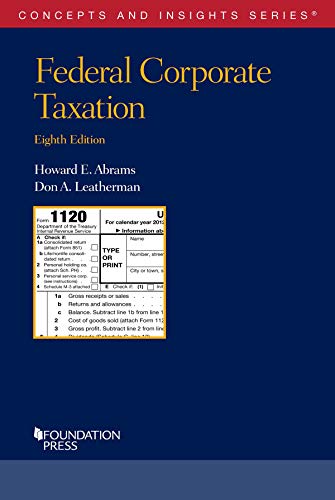 Federal Corporate Taxation (Concepts and Insights) cover