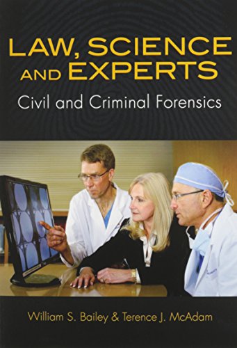 Law, Science and Experts: Civil and Criminal Forensics cover