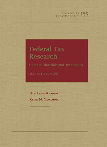 Federal Tax Research: Guide to Materials and Techniques (University Treatise Series) cover