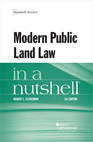 Modern Public Land Law in a Nutshell (Nutshells)