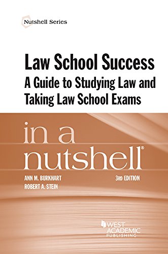 Law School Success in a Nutshell (Nutshells)