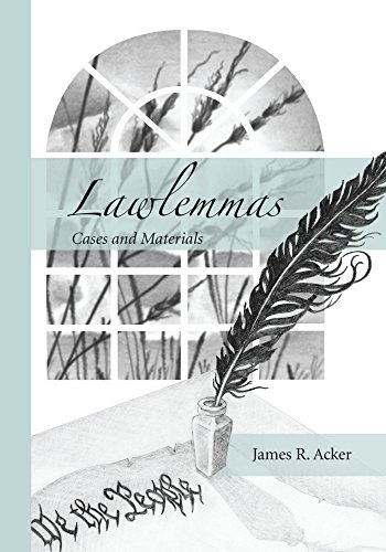 Lawlemmas: Cases and Materials