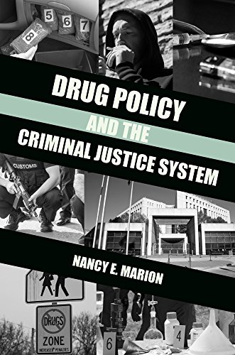 Drug Policy and the Criminal Justice System