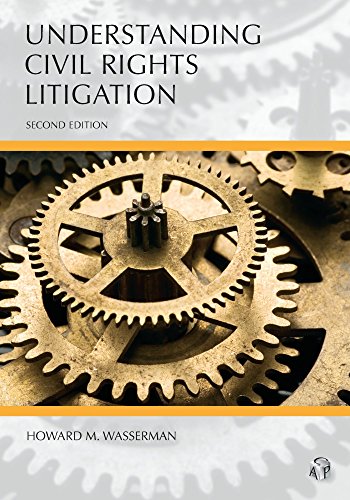 Understanding Civil Rights Litigation (Carlina Academic Press Understanding) cover