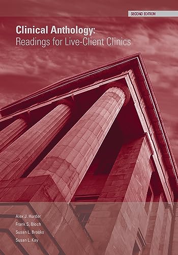 Clinical Anthology: Readings for Live-Client Clinics