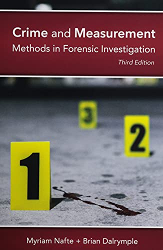 Crime and Measurement: Methods in Forensic Investigation