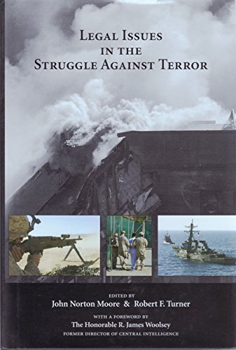 Legal Issues in the Struggle Against Terror