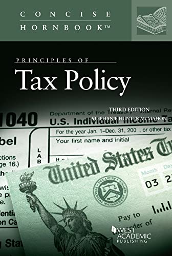 Principles of Tax Policy (Concise Hornbook Series) cover