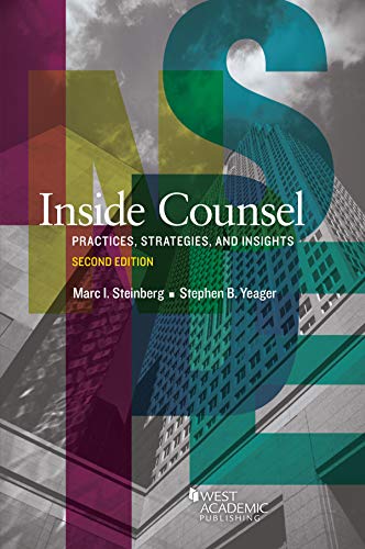 Inside Counsel: Practices, Strategies, and Insights (Career Guides) cover
