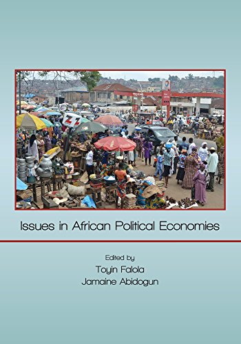 Issues in African Political Economies (African World Series)