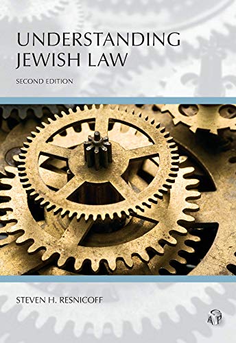 Understanding Jewish Law (Carolina Academic Press Understanding)