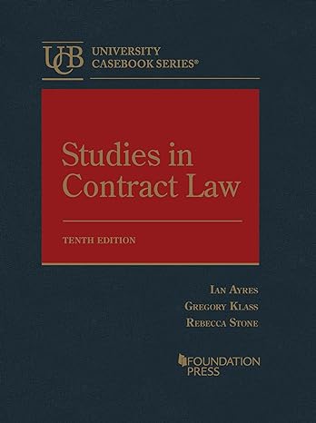 Studies in Contract Law - 10th Edition - Ian Ayres