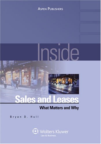 Inside Sales and Leases What Matters & Why Inside Series 1st Hull, Bryan D