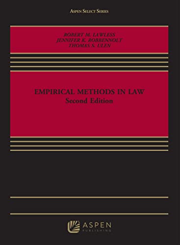 (Aspen Select Series) Empirical Methods in Law 2nd Lawless, Robert M.