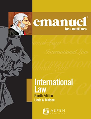 Emanuel Law Outlines for International Law Emanuel Law Outlines Series 4th Malone, Linda A. cover