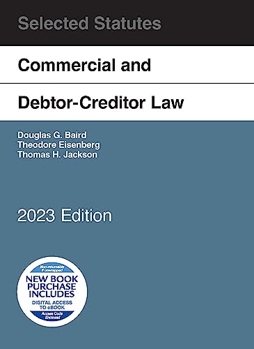 Commercial and Debtor-Creditor Law Selected Statutes, 2023 Edition